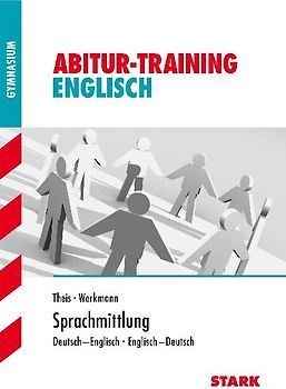 STARK Abitur-Training - Englisch Sprachmittlung