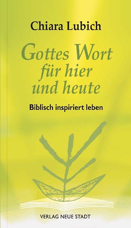 Gottes Wort für hier und heute