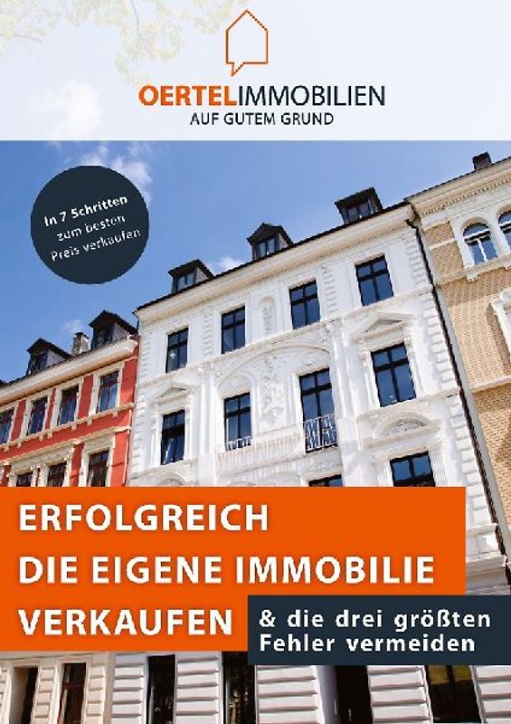 Erfolgreich die eigene Immobilie verkaufen & die drei größten Fehler vermeiden
