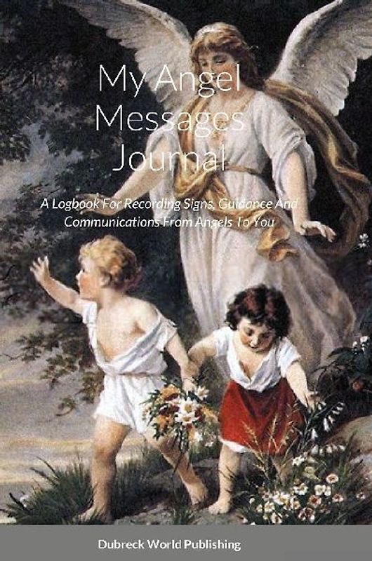 My Angel Messages Journal