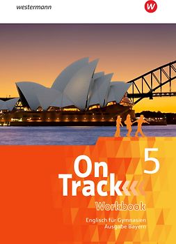On Track - Englisch für Gymnasien - Ausgabe Bayern