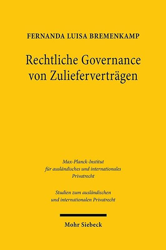 Rechtliche Governance von Zulieferverträgen