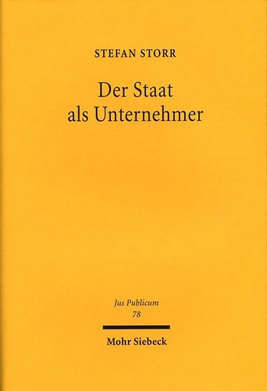 Der Staat als Unternehmer