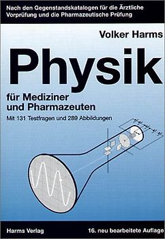 Physik. Für Mediziner und Pharmazeuten