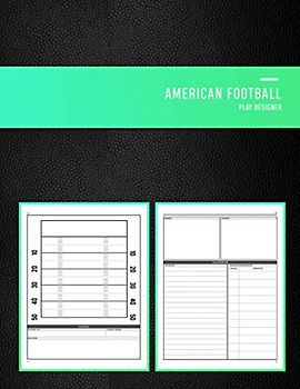 American Football Play Designer: Playbook notebook for junior and senior gridiron coaches, coaching staff and playmakers | Draw, create and record you newest foot ball plays | Black book cover