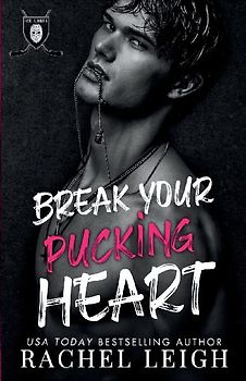 Break Your Pucking Heart