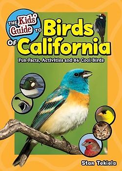 The Kids' Guide to Birds of California