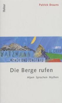 Die Berge rufen