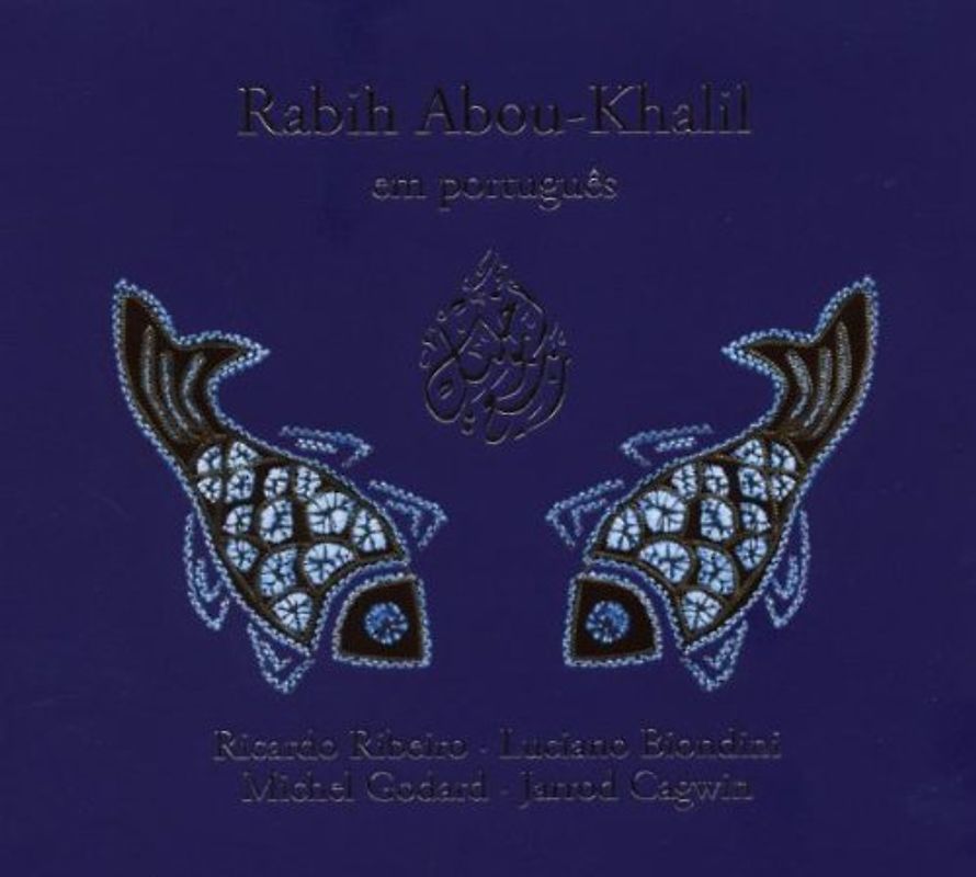 Rabih Abou-Khalil - Em Portugues