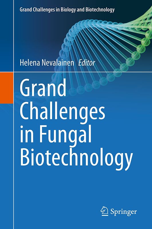 Grand Challenges in Fungal Biotechnology