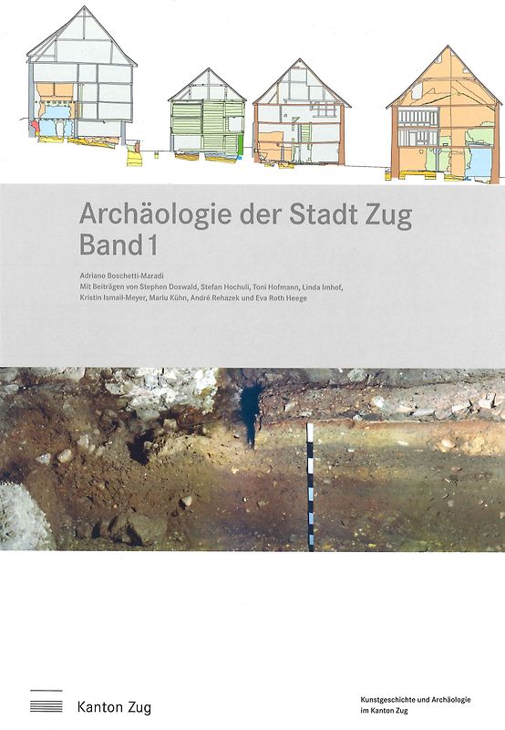 Archäologie der Stadt Zug Band 1