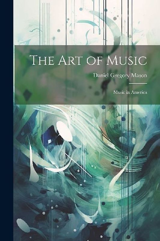 The Art of Music: Music in America