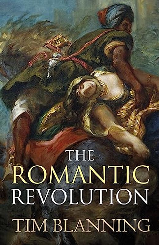 The Romantic Revolution