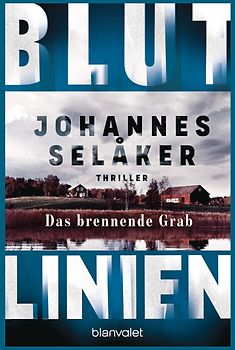 Blutlinien - Das brennende Grab