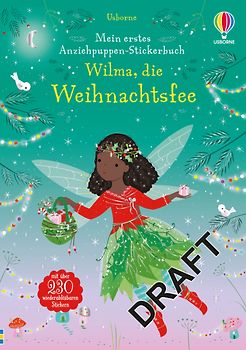 Mein erstes Anziehpuppen-Stickerbuch: Wilma, die Weihnachtsfee