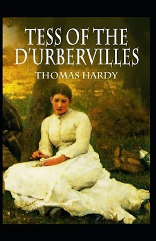 Tess of the d'Urbervilles Illustrated