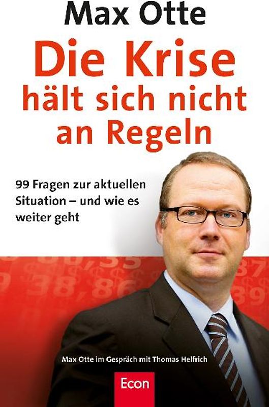 Die Krise hält sich nicht an Regeln