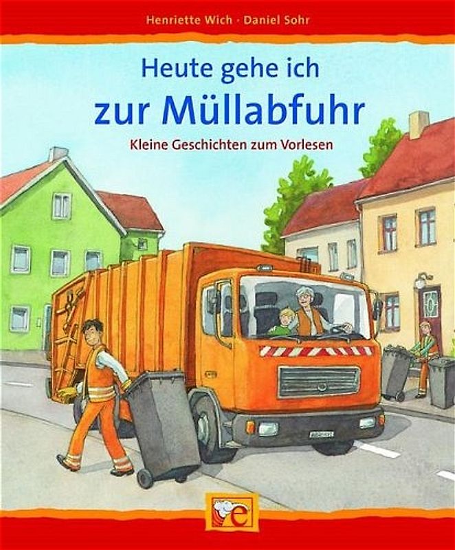 Heute gehe ich zur Müllabfuhr
