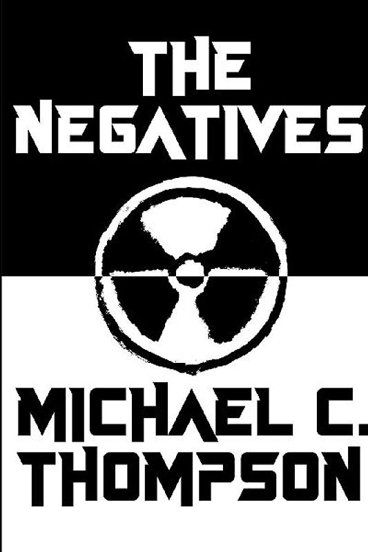 THE NEGATIVES
