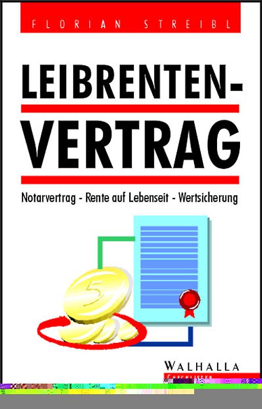 Leibrenten-Vertrag