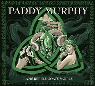 Paddy Murphy - Rams Rebels Goats & Girls