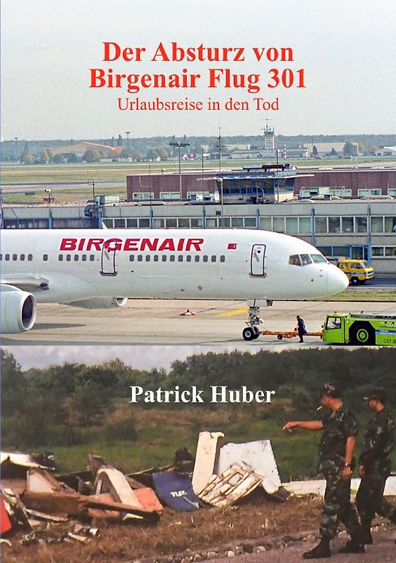 Der Absturz von Birgenair Flug 301 ‒ Urlaubsreise in den Tod