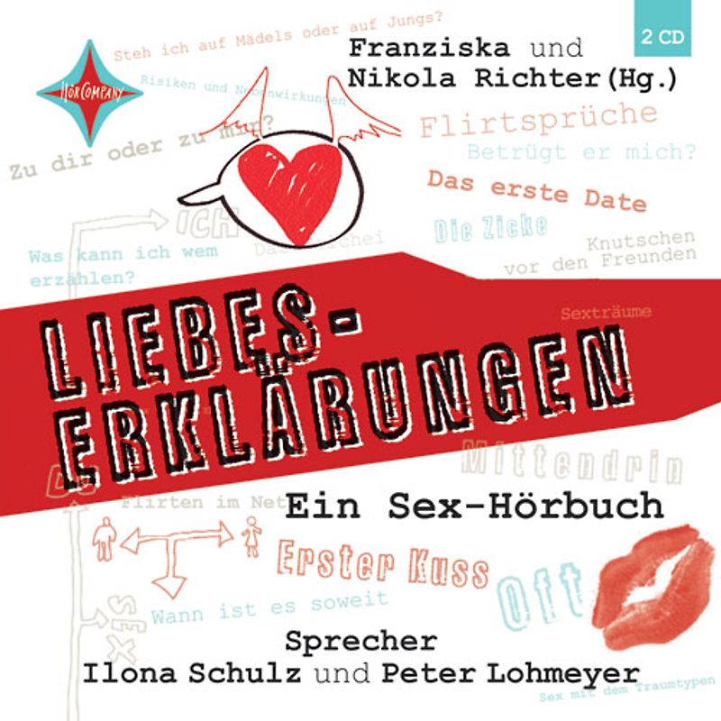 Liebes-Erklärungen - Ein Sex-Hörbuch