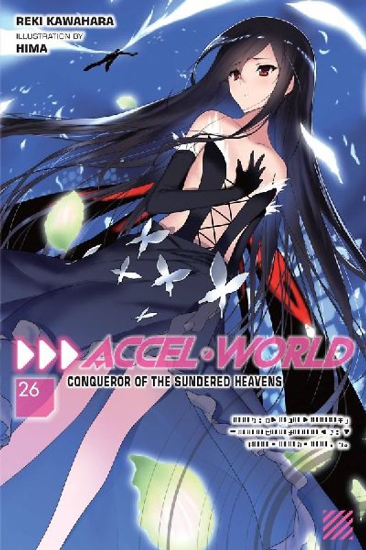 Accel World, Vol. 26 (Light Novel)