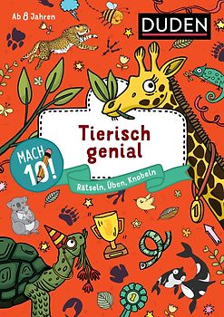Mach 10! Tierisch genial - ab 8 Jahren