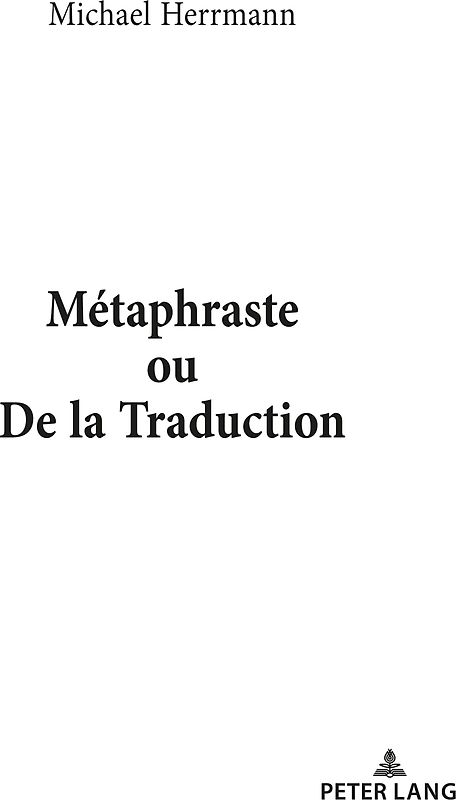 Métaphraste ou De la traduction