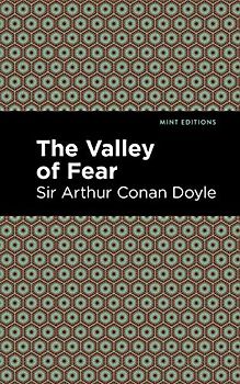 The Valley of Fear (Mint Editions (Crime, Thrillers and Detective Work))