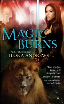 Magic Burns (Kate Daniels) - Ilona Andrews