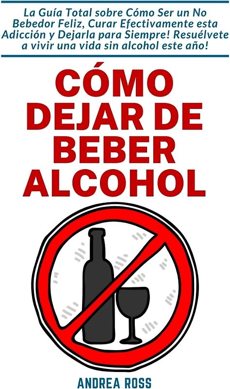 Cómo dejar de beber alcohol