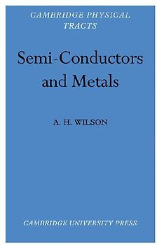 Semi-Conductors and Metals