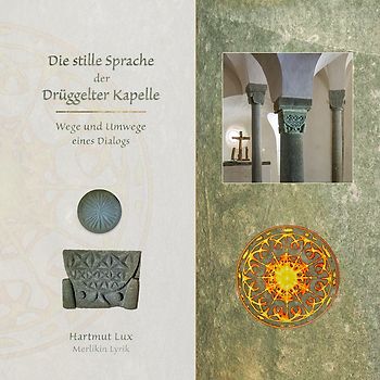 Die stille Sprache der Drüggelter Kapelle