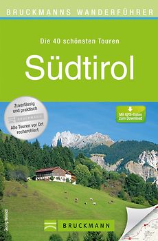 Bruckmanns Wanderführer Südtirol