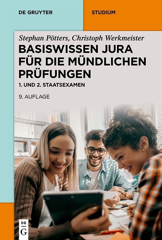 Basiswissen Jura für die mündlichen Prüfungen