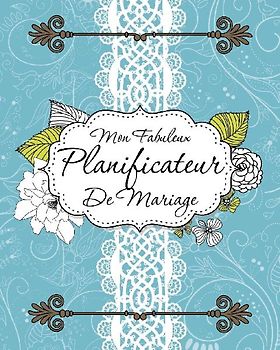 Mon Fabuleux Planificateur de Mariage