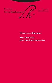 Discursos edificantes : tres discursos para ocasiones superpuestas