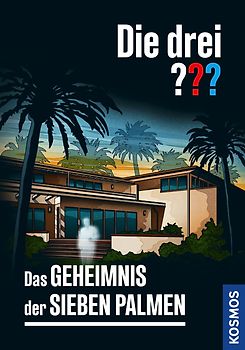 Die drei ??? Das Geheimnis der sieben Palmen