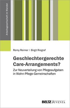 Geschlechtergerechte Care-Arrangements?