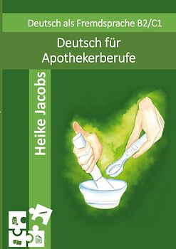 Deutsch für Apothekerberufe