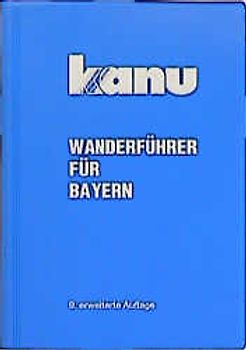 Kanu-Wanderführer für Bayern