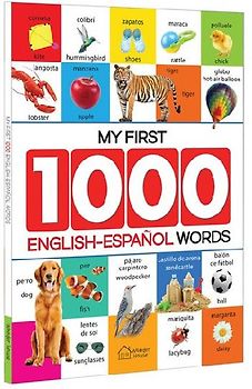 My First 1000 English-Espanol Words for Kids