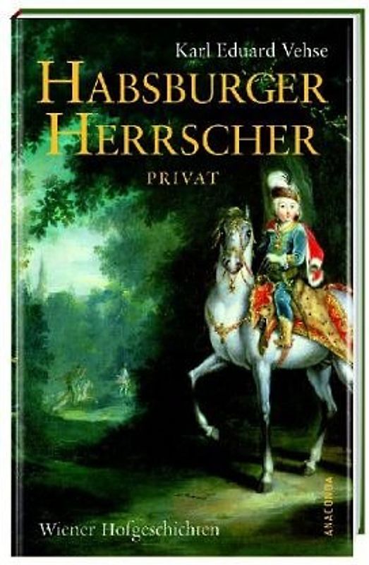 Habsburger Herrscher Privat