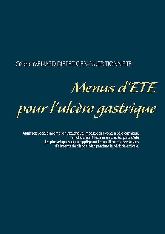 Menus d'été pour l'ulcère gastrique