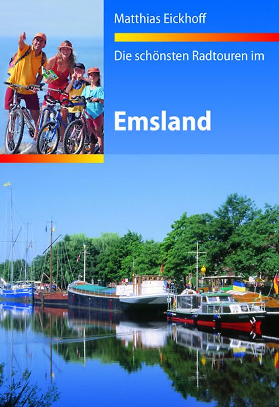 Radreiseführer BVA Die schönsten Radtouren im Emsland