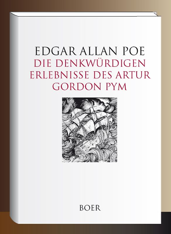 Die denkwürdigen Erlebnisse des Artur Gordon Pym