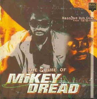 Mikey Dread - Prime of-Massive Dub Cuts