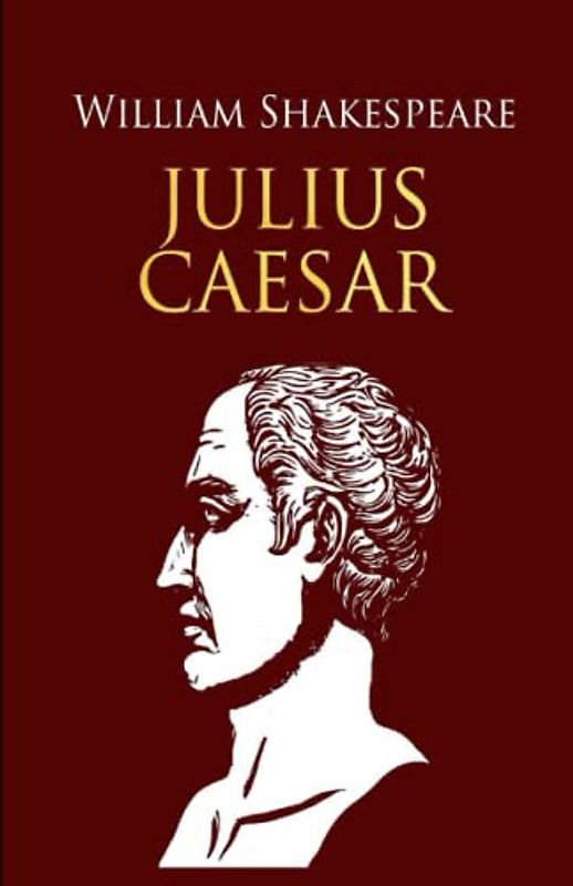 Julius Caesar - ILLUSTRATED